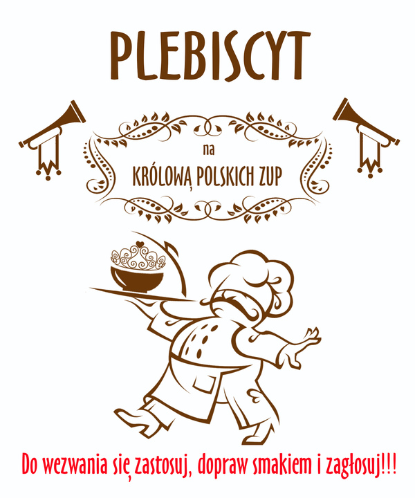 FESTIWAL POLSKICH ZUP - plebiscyt Królowa Polskiej Zupy